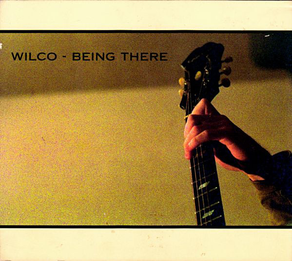 Wilco: Being There (1996)